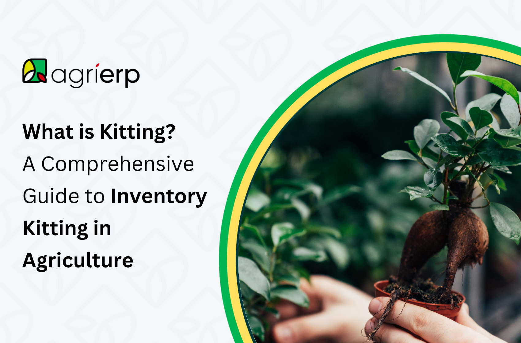 what is kitting a comprehensive guide to inventory kitting in agriculture