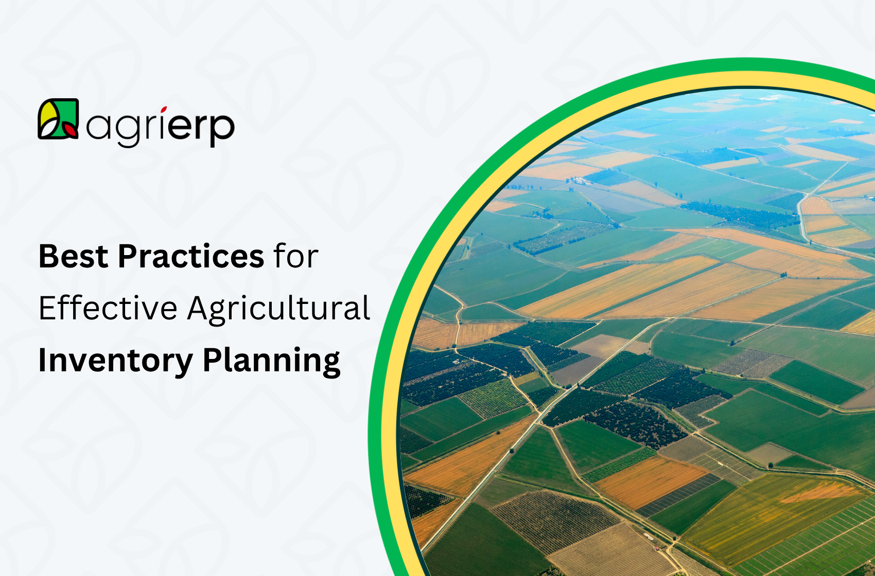 best practices for effective agricultural inventory planning