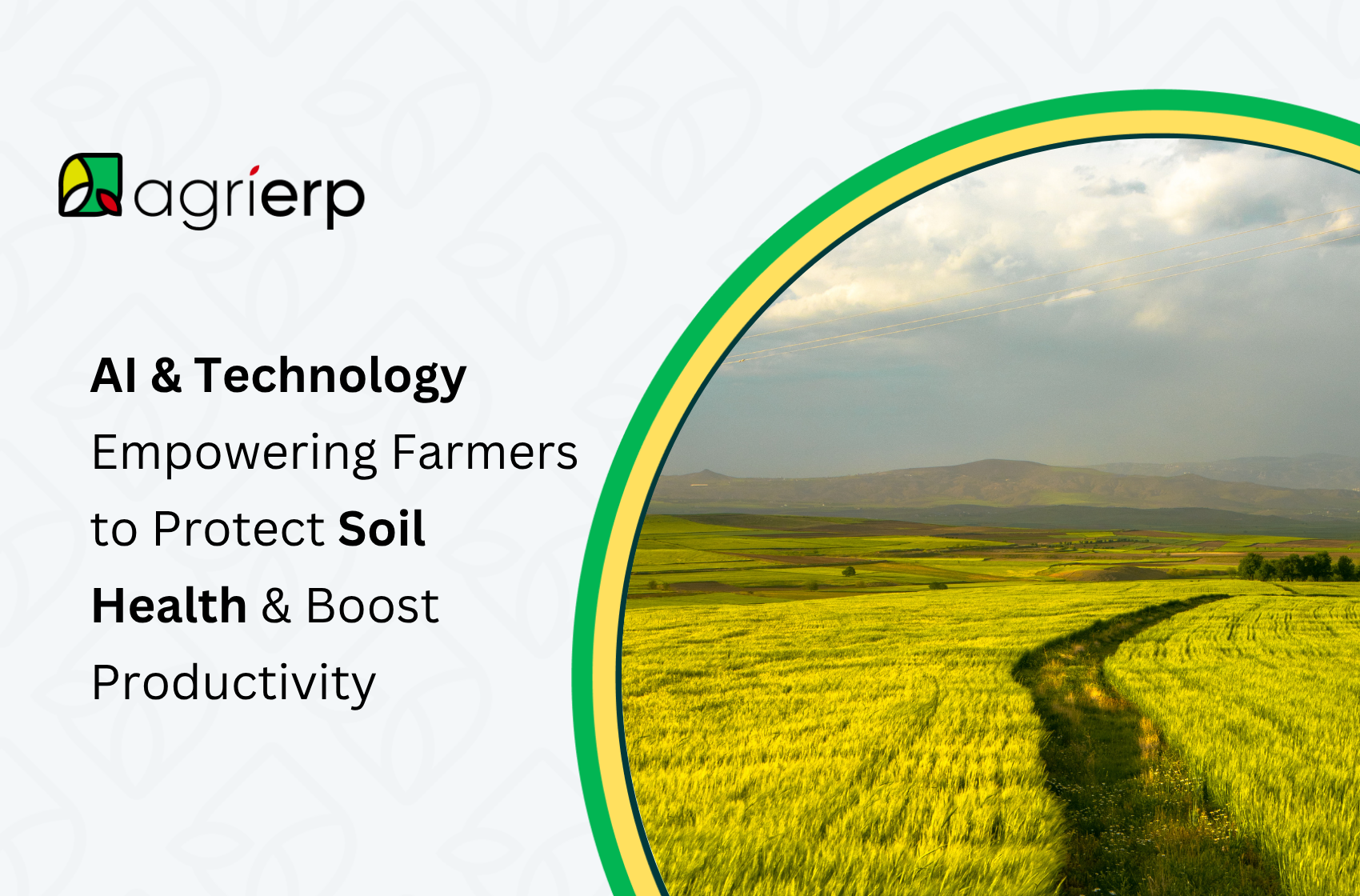how ai and technology are empowering farmers to protect soil health and boost productivity