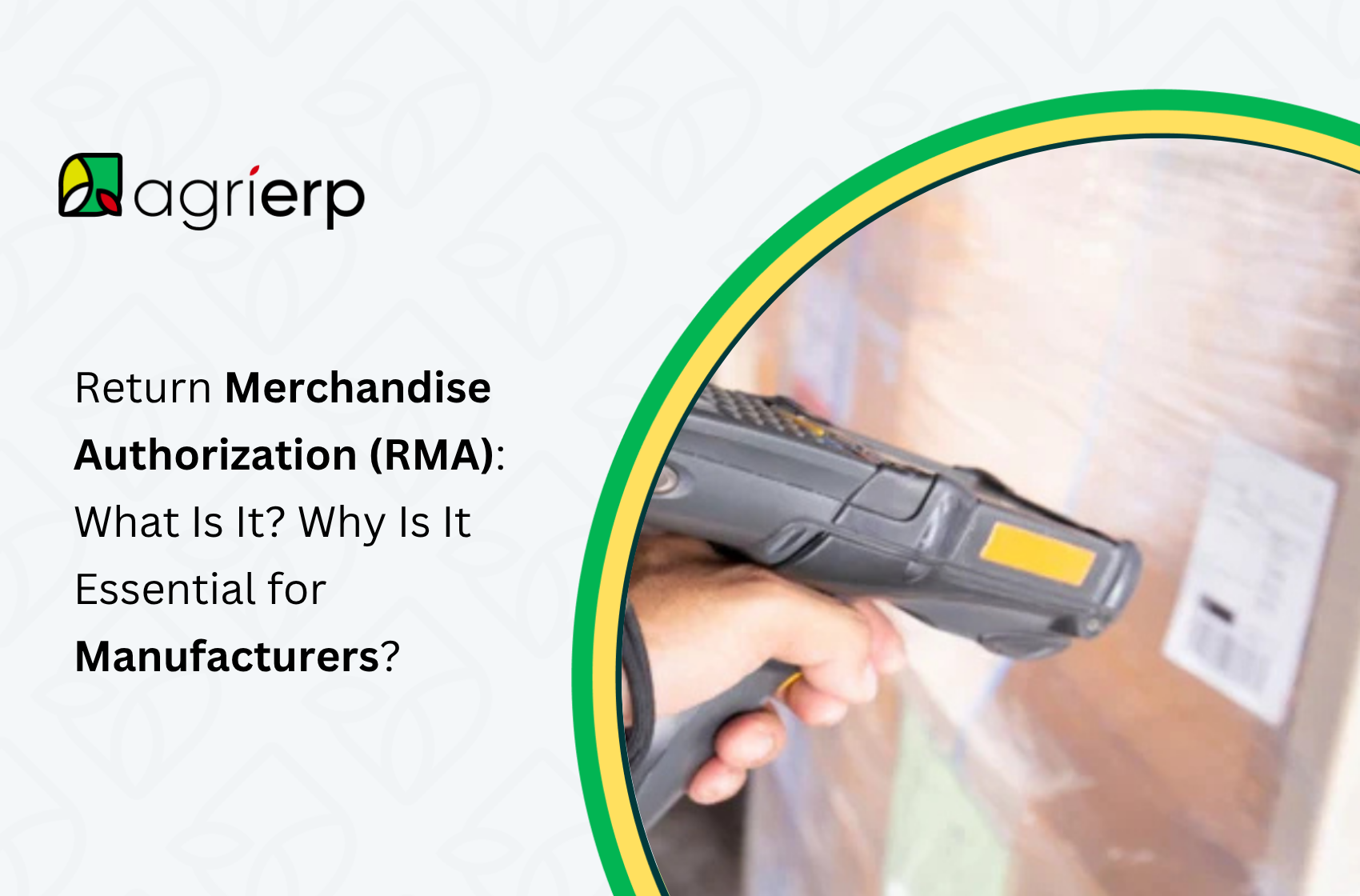 return merchandise authorization (rma) what is it why is it essential for manufacturers